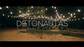 Detonautas Roque Clube - Acredite No Seu Coração (Clipe Oficial)