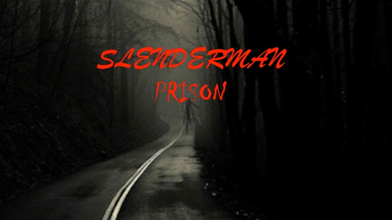 TBW- Slenderman-Prison // มันอยู่ไม่ได้ ...