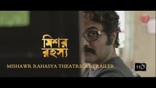 Mishawr Rahasya Theatrical Trailer (Mishawr Rahasya) (Full HD) (2013)