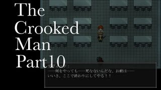 【曲がった男】The Crooked Man 実況プレイ Part10