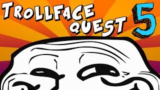 LE TROLLATE RITORNANO!! - Trollface Quest 5