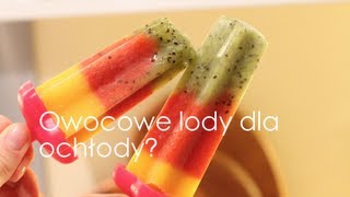 Owocowe, kolorowe sorbety🍓🍍🍉🍦