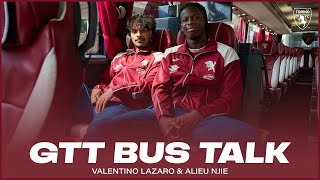 GTT BUS TALK | DIETRO LE QUINTE CON LAZARO E NJIE 🚎?🏟️??
