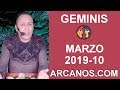 Video Horscopo Semanal GMINIS  del 3 al 9 Marzo 2019 (Semana 2019-10) (Lectura del Tarot)