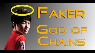 Faker - God Of Chains