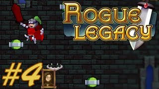 Лололоша в Rogue Legacy #4 (Быстрые смерти - ПЛОХО!)