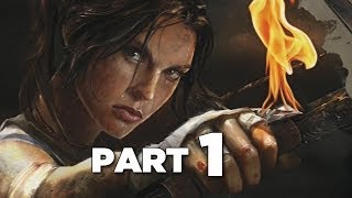 Tomb Raider Definitive Edition Gameplay Walkthrough Part 1 (PS4 XBOX ONE)