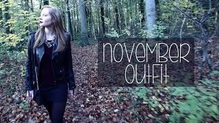 November - OUTFIT OF THE DAY