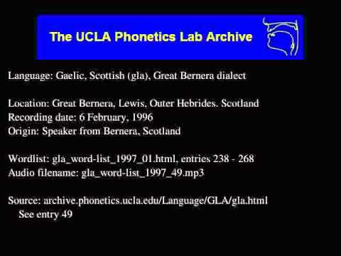 Gaelic, Scottish audio: gla_word-list_1997_49