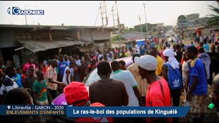 GABON / ENLEVEMENTS D’ENFANTS : Le ras-le-bol des populations du quartier Kinguélé