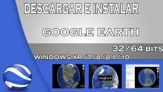Google Earth For Windows Xp 32 Bit Free 14