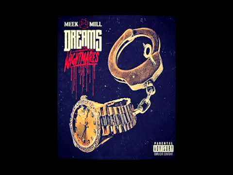 Meek Mill - In God We Trust (Dreams And Nightmares) - YouTube