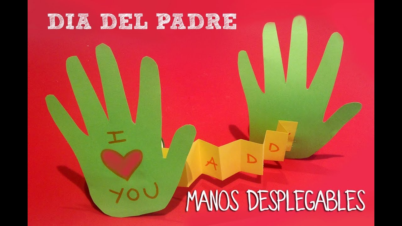 Día del Padre Manualidades | Mano desplegable con mensaje - YouTube