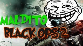 MALDITO SEAS!!! - Black Ops 2 Francotirador