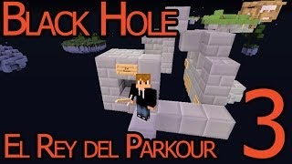 NO ESTAS SEGURO, JAJAJA!!! Black Hole 3 / El Rey del Parkour - [LuzuGames]