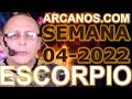 Video Horóscopo Semanal ESCORPIO  del 16 al 22 Enero 2022 (Semana 2022-04) (Lectura del Tarot)