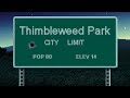  Thimbleweed Park™ — Рон Гилберт передаёт привет