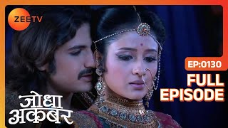 Jodha Akbar Episode 130 - December 16, 2013