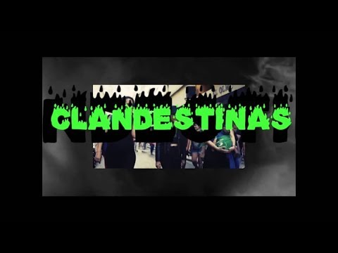 CLANDESTINAS - Txuki, Kevin Xoán, Nadie e Lokutor (Prod. Petrowski)