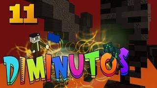 FUEGO ARDIENTE!! #DIMINUTOS | Episodio 11 | Minecraft Supervivencia