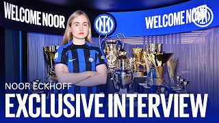 NOOR ECKHOFF | EXCLUSIVE INTER TV INTERVIEW | #WelcomeNoor #InterWomen ⚫🔵?