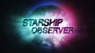 Starship Observer (Teaser)