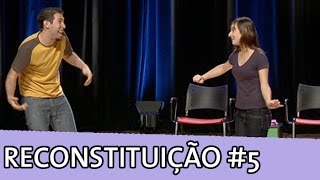 Improvável - Reconstituição Improvável #5