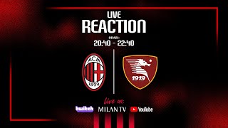 Live Reaction #MilanSalernitana | Segui la partita con noi