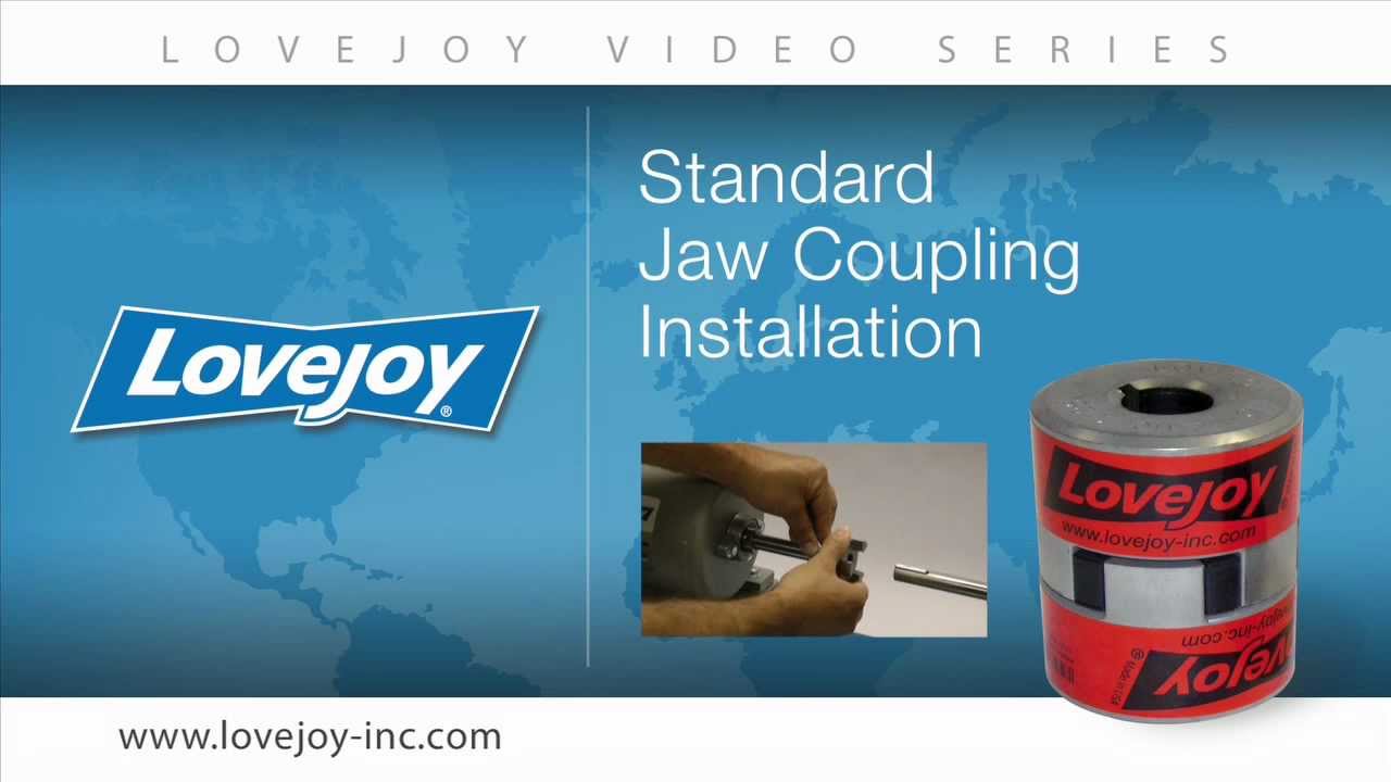 Lovejoy Standard Jaw Coupling Installation Video YouTube