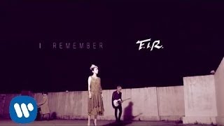 飛兒樂團 F.I.R. - I remember (華納official 高畫質HD官方完整版MV)