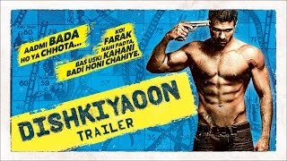 Dishkiyaoon - Official Trailer ft. Harman Baweja, Sunny Deol, Ayesha Khanna