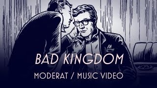 Moderat - "Bad Kingdom" (Official Music Video)