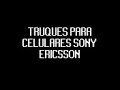 Thumbnail 1 for Códigos Secretos Para Sony Ericsson Thumbnail 1 for Códigos Secretos Para Sony Ericsson