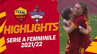 ROMA 5-2 POMIGLIANO | SERIE A FEMMINILE | Highlights 2021-22