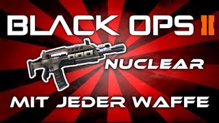 Black Ops 2 - Nuclear mit jeder Waffe #4 - M8A1 (Deutsch/German)