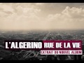 L'ALGERINO  RUE DE LA VIE (Production Skalpovich)