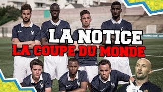 LA NOTICE - COMMENT GAGNER LA COUPE DU MONDE