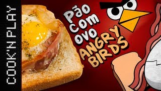 Cook 'n Play #8 - Pão Com Ovo Angry Birds