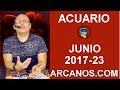 Video Horscopo Semanal ACUARIO  del 4 al 10 Junio 2017 (Semana 2017-23) (Lectura del Tarot)