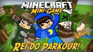 Minecraft: REI DO PARKOUR!