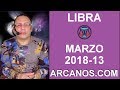 Video Horscopo Semanal LIBRA  del 25 al 31 Marzo 2018 (Semana 2018-13) (Lectura del Tarot)