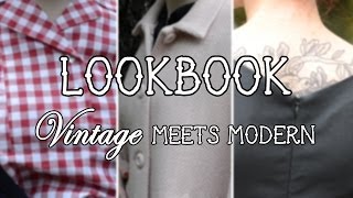 Vintage meets Modern Lookbook by CiraLaMare