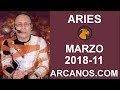 Video Horscopo Semanal ARIES  del 11 al 17 Marzo 2018 (Semana 2018-11) (Lectura del Tarot)