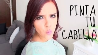 ¡PINTA TU CABELLO EN CASA COMO PROFESIONAL! (TIPS)  -Yuya