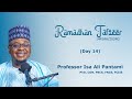 RAMADHAN TAFSEER (14) | 1445AH/2024G | Hausa | Prof. Isa Ali Pantami, CON