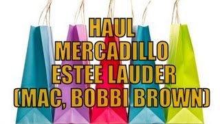 Mercadillo Estee Lauder (Mac, Bobbi Brown...)