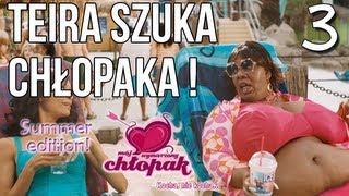 Teira Szuka Chłopaka! - Mój wymarzony chłopak 3 [Summer Edition!]