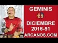 Video Horscopo Semanal GMINIS  del 11 al 17 Diciembre 2016 (Semana 2016-51) (Lectura del Tarot)