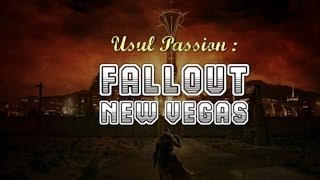 Usul Passion : Fallout New Vegas