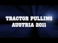 Tractor Pulling Austria - Events 2011